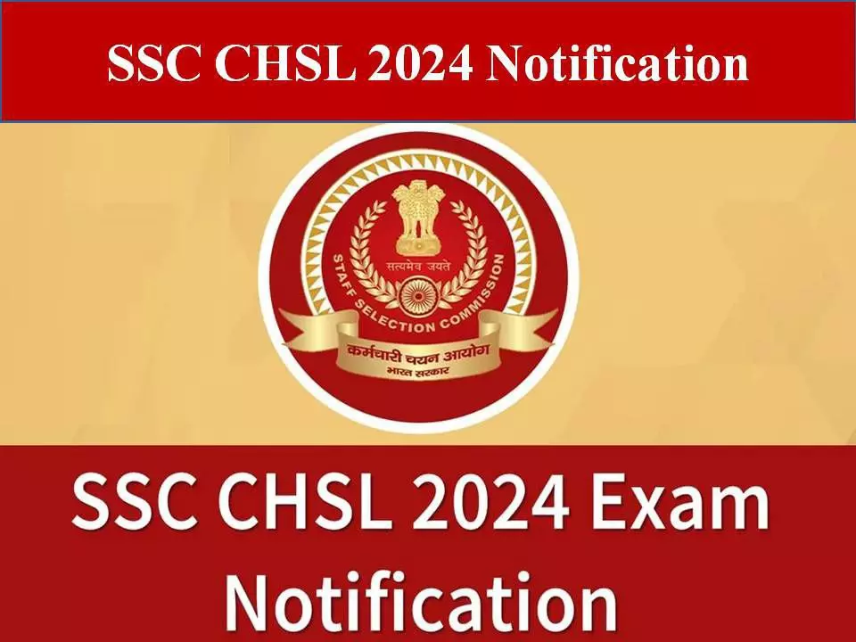 SSC Combined Higher Secondary Level CHSL 10+2 Examination 2024