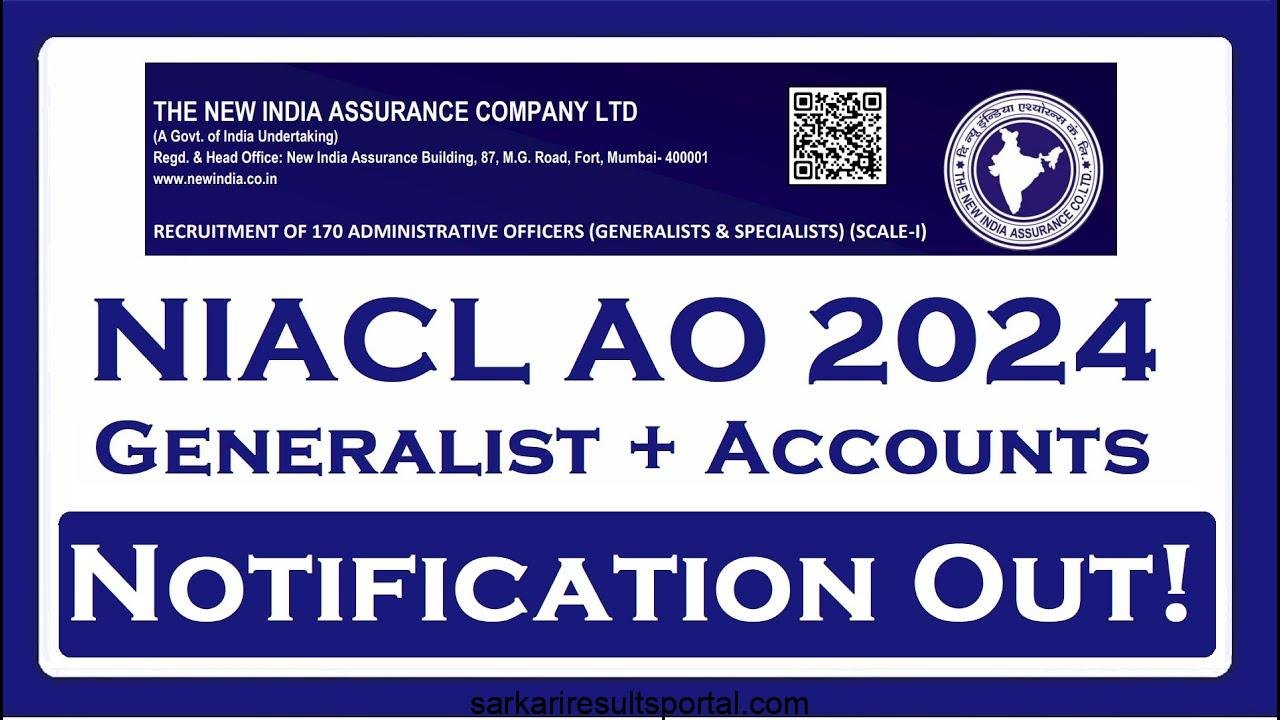 NIACL AO Recruitment 2024, NIACL AO Salary, NIACL AO Syllabus, NIACL AO cutoff, NIACL AO Exam Date 2024, NIACL AO apply online 2024, NIACL Assistant Recruitment 2024 Result, New India assurance Login,