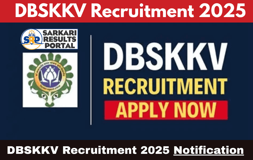 DBSKKV Recruitment 2025 - Apply Offline for Senior Research Fellow, Data Manager Posts