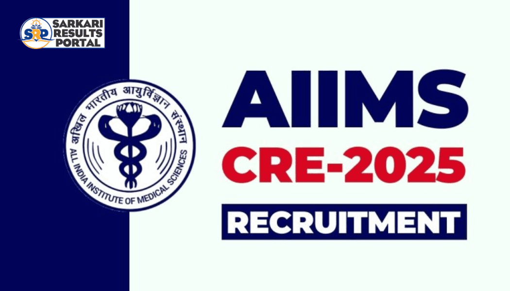 AIIMS CRE Group B and C Recruitment 2025 - Apply Online for 3501 UDC, MTS, Stenographer and More Posts