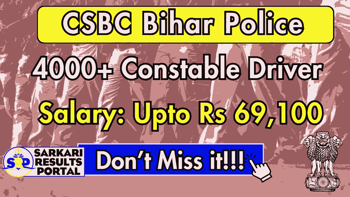 CSBC Bihar Police Constable Recruitment Notification 2025 - Apply Online for 4361 Posts