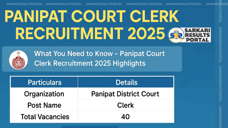 Panipat District Court Clerk Recruitment 2025 - Apply Offline for 40 Posts