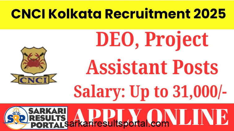 CNCI Kolkata Specialist Grade I Recruitment 2025 - Apply Offline