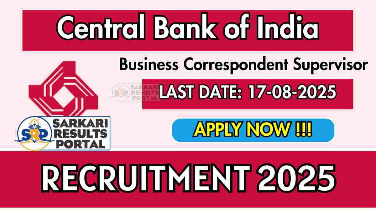 Central Bank of India Recruitment 2025 - Apply Offline for Business Correspondent Supervisor Posts