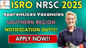 ISRO NRSC Apprentice Recruitment 2025 - Apply Online for 96 Posts