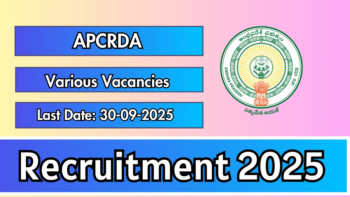 APCRDA Recruitment 2025 - Apply Online for 05 Team Leader, MIS Operator and More Posts