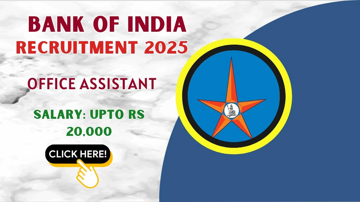 Bank of India Office Assistant Recruitment 2025 - Apply Offline for 01 Posts by Sept 20