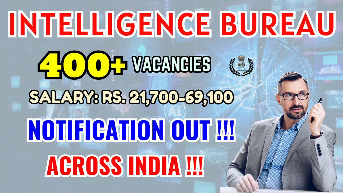 IB Security Assistant Motor Transport Recruitment 2025 - Apply Online for 455 Posts by Sep 28