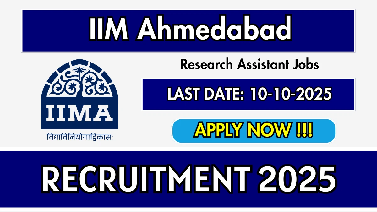 IIM Ahmedabad Research Assistant Recruitment 2025 - Apply Offline