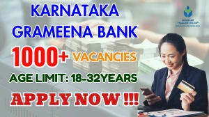Karnataka Grameena Bank Recruitment 2025 - Apply Online 1,425 Office Assistant, Assistant Manager, Manager Posts by 21 Sep