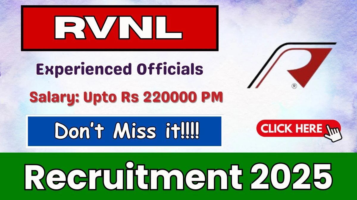 RVNL Experienced Officials Recruitment 2025 - Apply Offline for 17 Assistant Manager, Manager and Other Posts by Oct 16