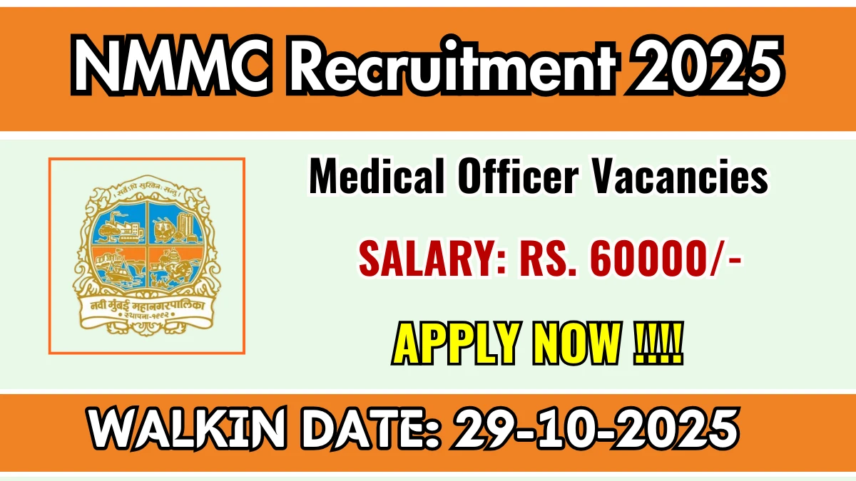 NMMC Medical Officer Recruitment 2025 – Walk in for 01 Posts