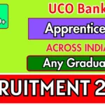 UCO Bank Apprentices Recruitment 2025 - Apply Online for 532 Posts